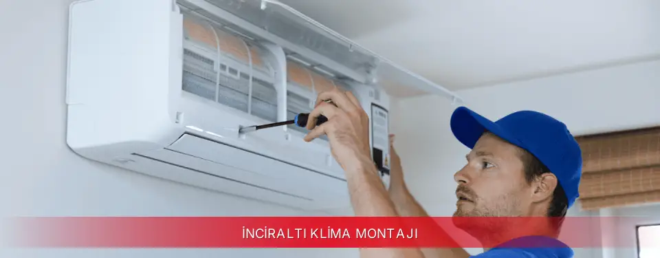 İnciraltı İlçemi Mitsubishi Electric Klima Montajı